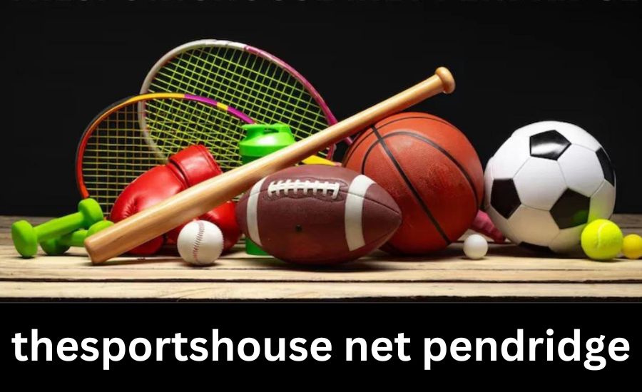 thesportshouse net pendridge