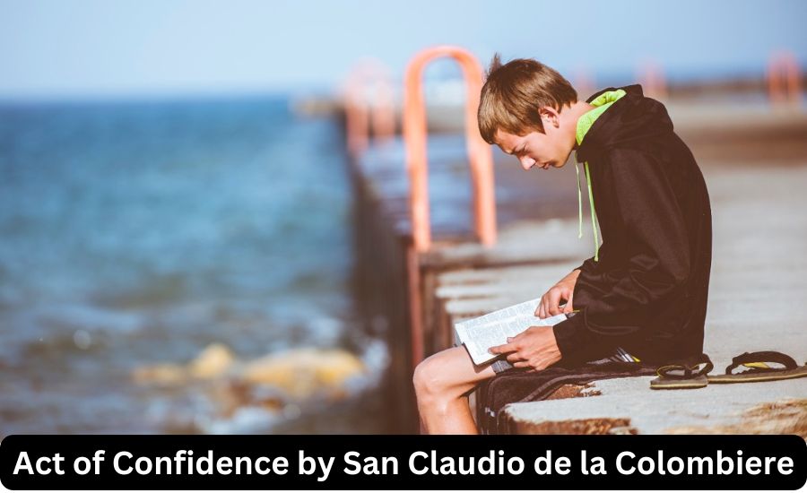 Act of Confidence by San Claudio de la Colombiere