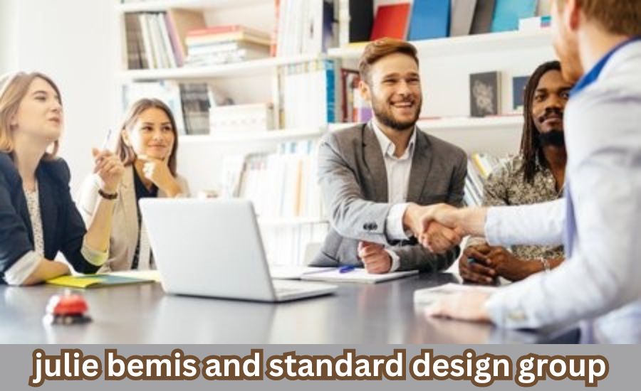 julie bemis and standard design group