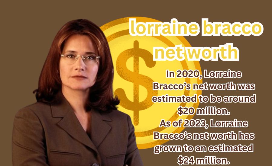 lorraine bracco net worth