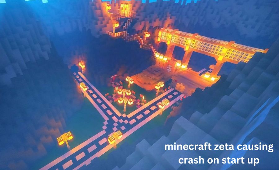 minecraft zeta causing crash on start up